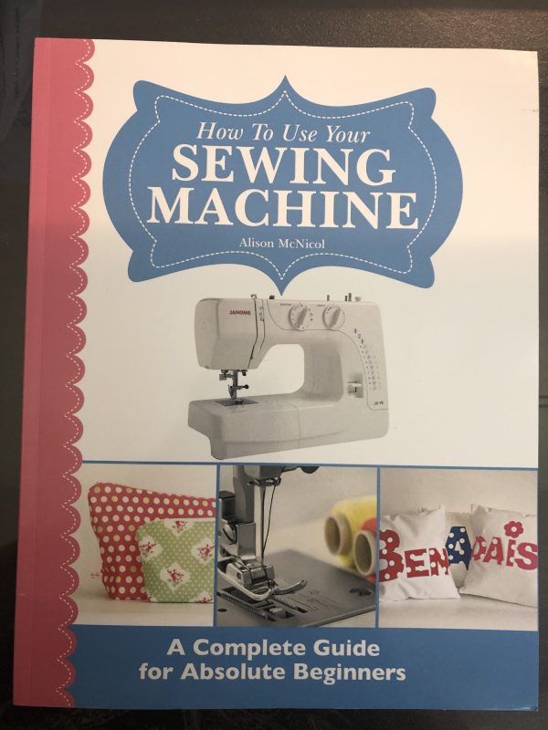 Selected Textbook | Sewing Machine Crash Course | Stacey Sansom Designs