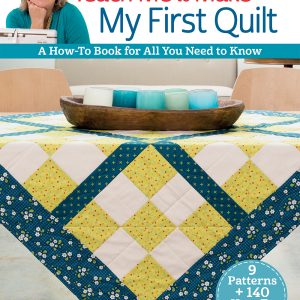 Selected Textbook | Quilting Start to Finish
