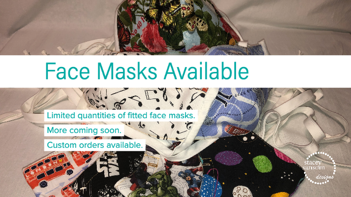 Face Masks are Available | Stacey Sansom Designs