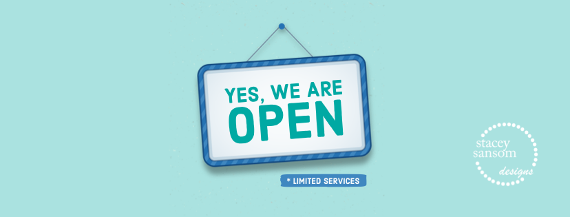 Yes, we are open!