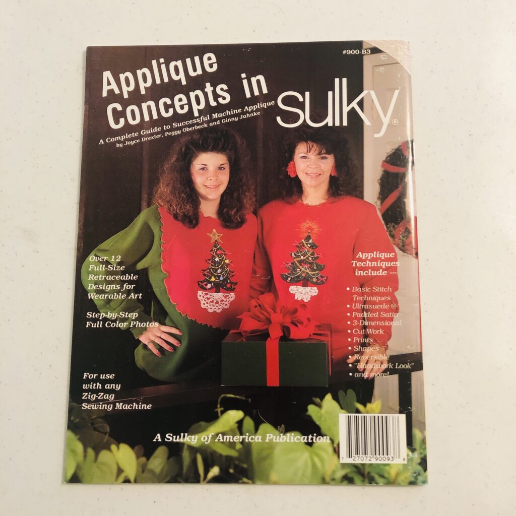 Appliqué Concepts in Sulky Rayon and Metallic Decorative Threads - Book - Image 2